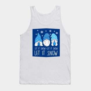 Let it snow - cute gnome winter design Tank Top